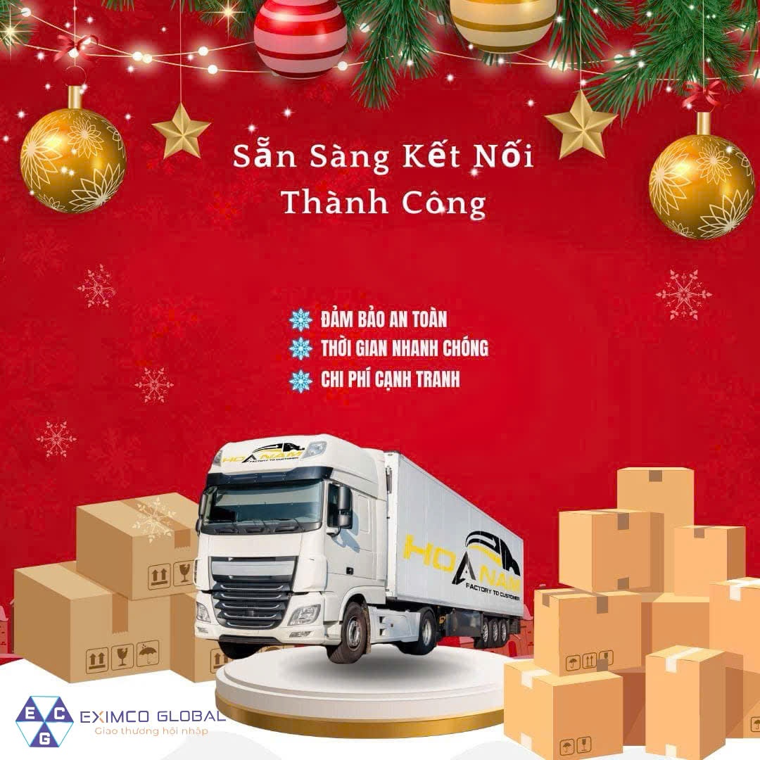 🎊 Sẵn Sàng Kết Nối Thành Công Cuối Năm Cùng Eximco Global ! 🚚🌟